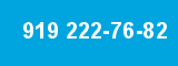 919 222-76-82